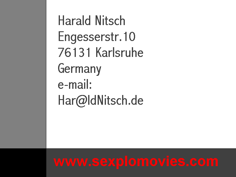 Harald Nitsch / Engesserstr.10 / 76131 Karlsruhe / Germany / e-mail: har@ldnitsch.de